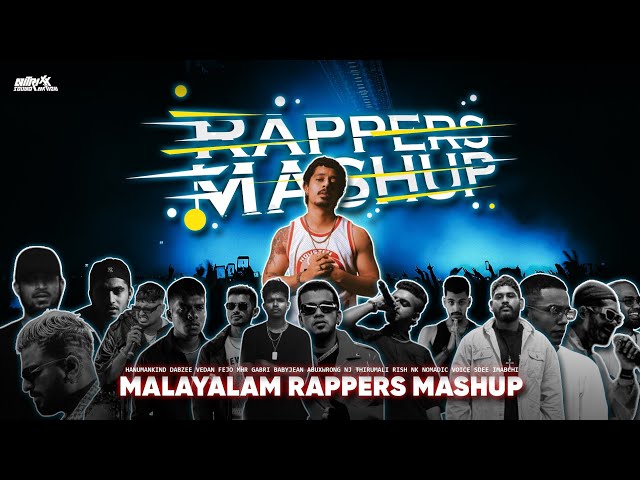 MALAYALAM RAPPER'S MASHUP💯💥 • HANUMANKIND•DABZEE•VEDAN•FEJO•THIRUMALI | MALAYALAM HIP-HOP | NITRIXX