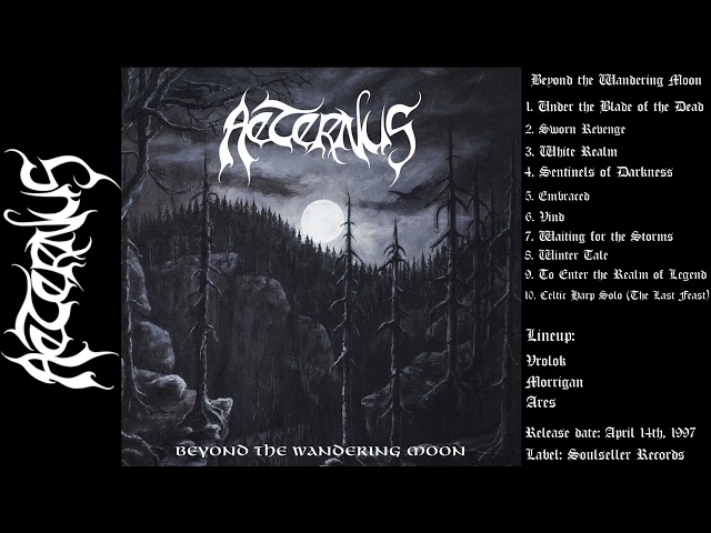 Aeternus - Beyond the Wandering Moon (Full Album) HQ