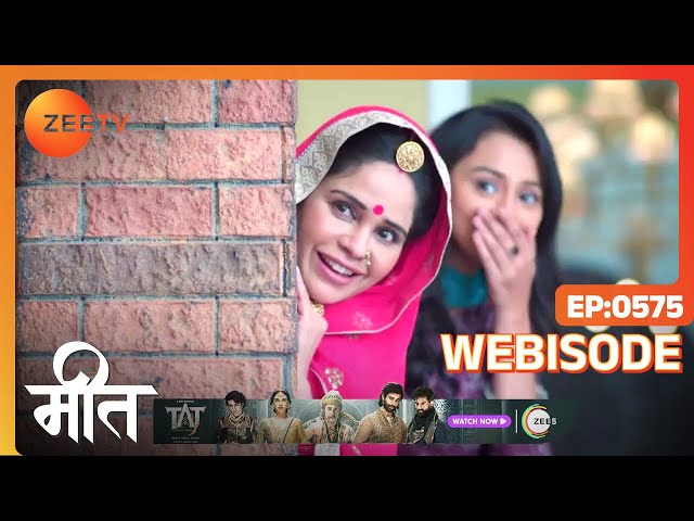 Meet | Ep - 575 | Webisode | May, 4 2023 | Ashi Singh, Shagun Pandey, Abha Parmar | Zee TV