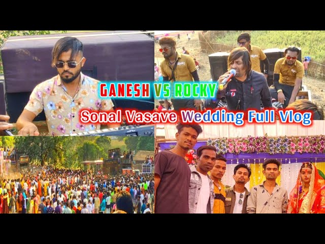 SONAL VASAVE Wedding Ganesh Band With Rocky Star Band Full Vlog At,Vadfali