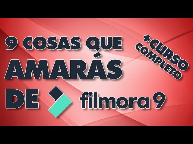 9 cosas de FILMORA9 que te harán la vida MÁS FÁCIL + CURSO COMPLETO