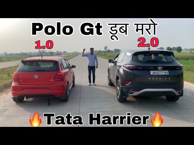 Drag Race - Polo GT v/s Harrier || First Time on Youtube🔥