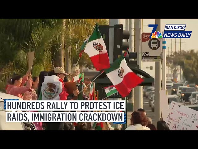 Sat. Feb. 1 | Hundreds rally to protest ICE raids, immigration crackdown | NBC 7 San Diego