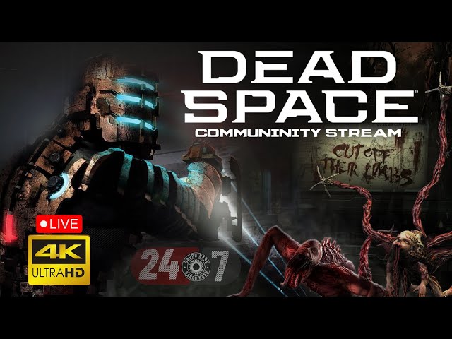 🔴24/7 DEAD SPACE SAGA STREAM 👾 Walkthrough Marathon 4K 🎬 Relax&Sleep [+AWAKENED+REMAKE]