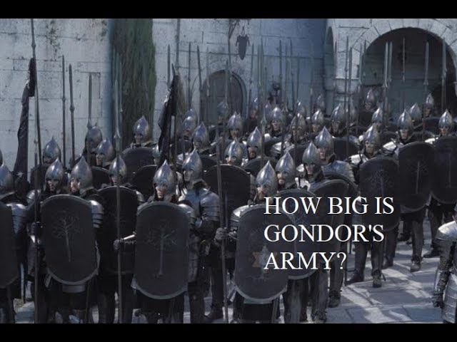 How big is Gondor's Army?