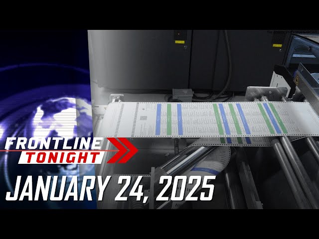 FRONTLINE TONIGHT LIVESTREAM | January 24, 2025