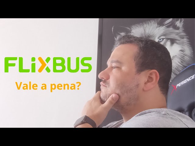 FLIXBUS VALE A PENA? É MELHOR QUE BUSER?