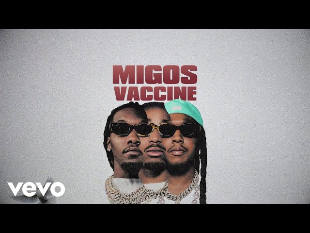 Migos - Vaccine (Lyric Video)