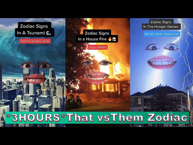 *3 HOURS* THAT vs THEM Zodiac Signs TikTok Videos 2024 |That vs Them Zodiac Signs Compilations