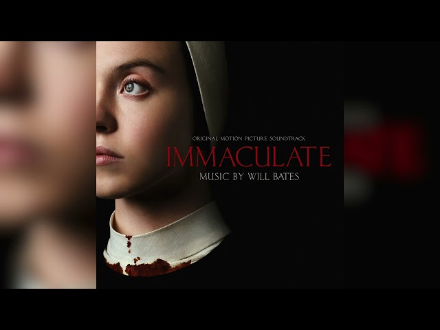 Will Bates - Sister Cecilia - Immaculate (Original Motion Picture Soundtrack)