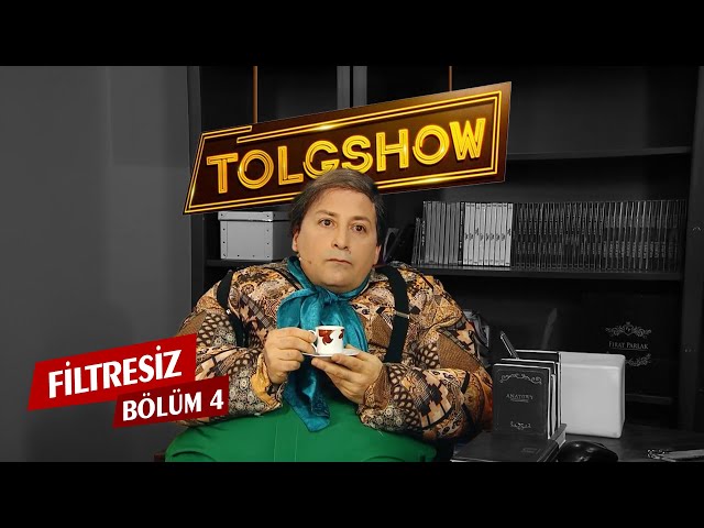 TOLGSHOW Filtresiz 4. Bölüm (Tek Parça)