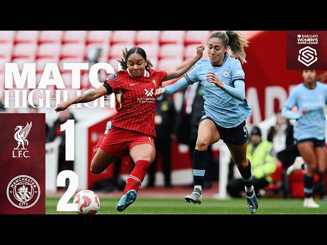 Highlights: Late Shaw Goal In Anfield Fixture | Liverpool Women 1-2 Manchester City