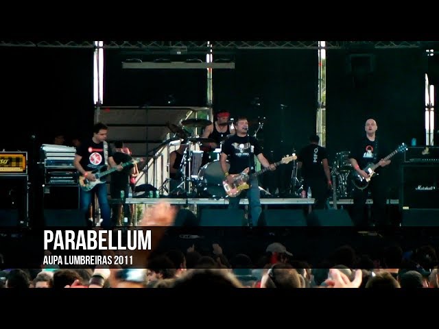 Parabellum en Aupa Lumbreiras 2011