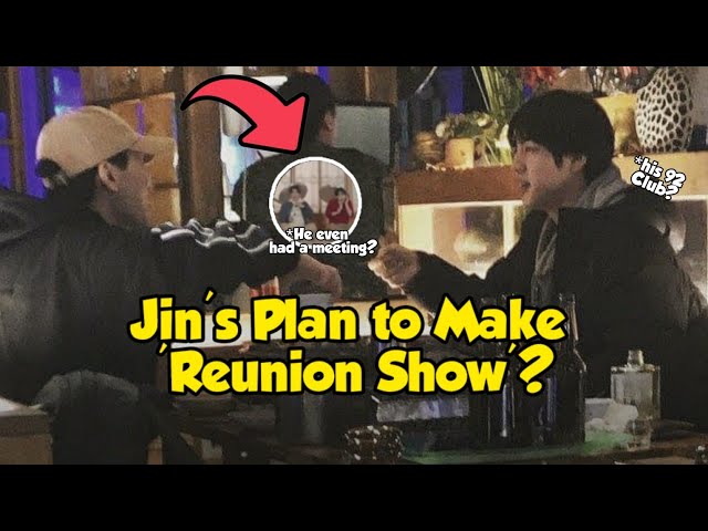 Revealed! Jin's plan to make a Special Show to Reunite with his Old friends, is really Coming True?!