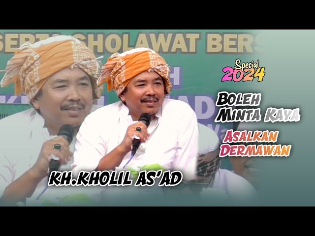 KH.KHOLIL AS'AD Terbaru 2024||Live:Sotaber