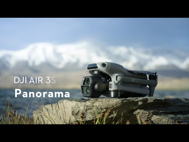 DJI Air 3S｜Panorama