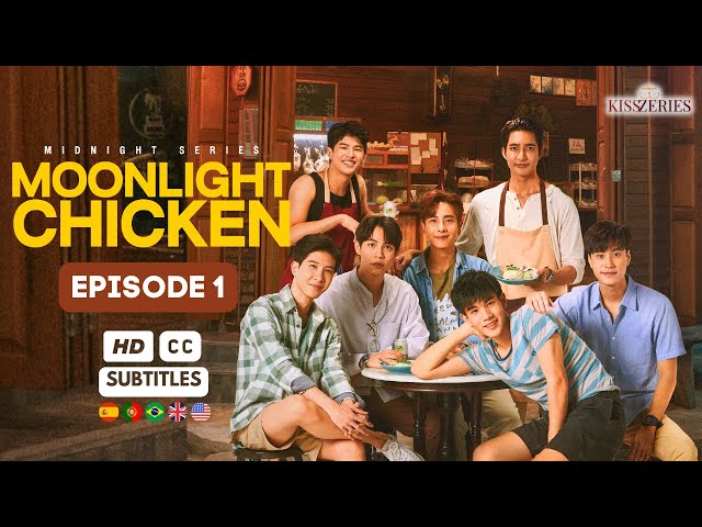 Moonlight Chicken EPISODE 1 | Midnight Series Thai BL