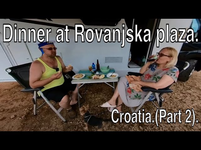 Dinner at Rovanjska plaza.Croatia. (Part 2).