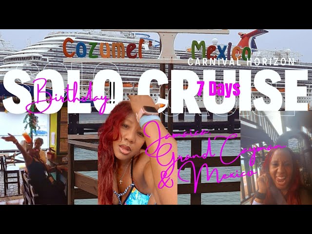 Carnival Horizon Solo Cruise Vlog | My Birthday at Sea + Solo Travel Tips