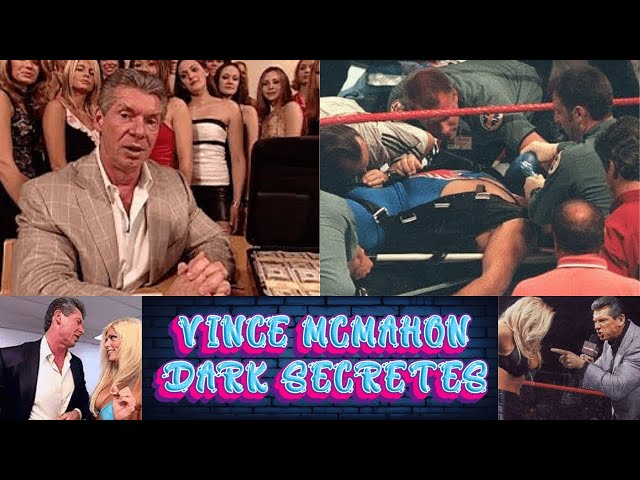 Vince McMahon's Darkest SECRETS Revealed!