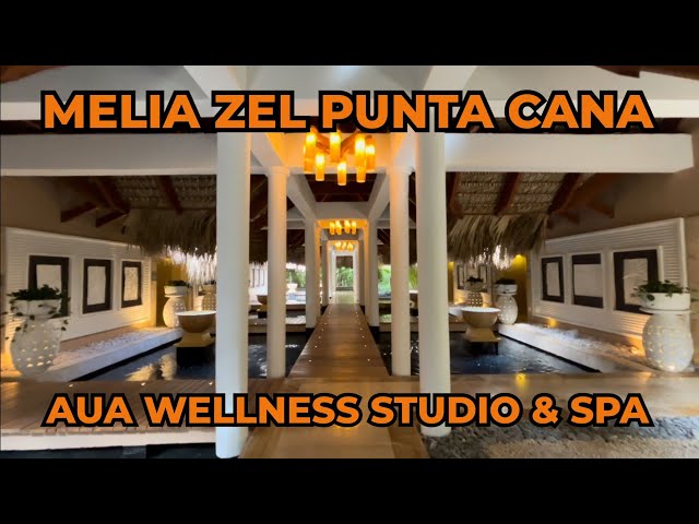 Melia ZEL Punta Cana - AUA Wellness Studio and Spa