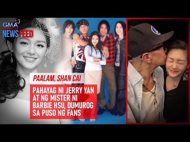 Pahayag ni Jerry Yan at ng mister ni Barbie Hsu, dumurog sa puso ng fans | GMA Integrated Newsfeed