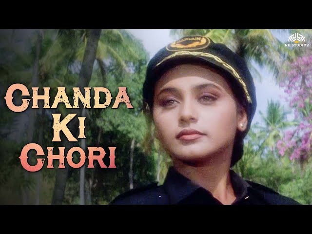 चंदा की चोरी Chanda Ki Chori {HD Song} | Raja Ki Aayegi Baaraat | Rani Mukherjee | 90s Filmi Song