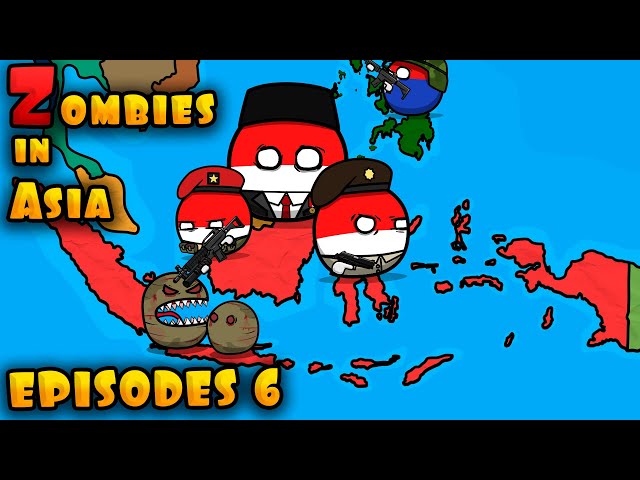 Zombies in Asia - Episodes 6 / Indonesia ( Countryballs )