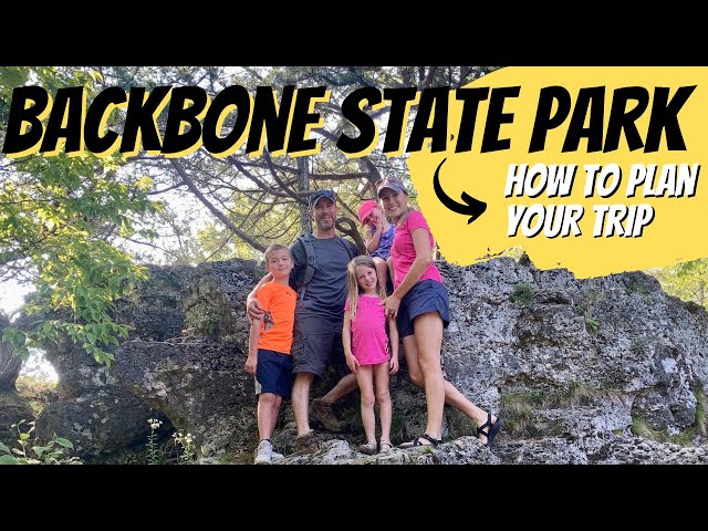 Backbone State Park- Plan Your Next Family Trip!