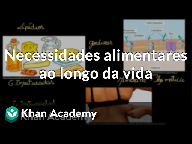 Necessidades alimentares ao longo da vida