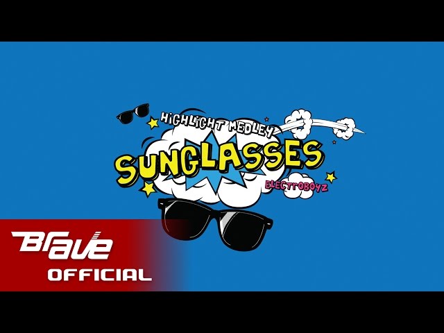 Electroboyz 2nd Album "Sunglasses" Preview / 일렉트로보이즈 2번째 정규앨범 "선글라스" 미리듣기