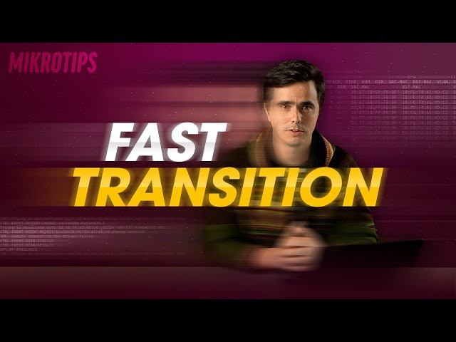 Fast transition (roaming) with the AX product range