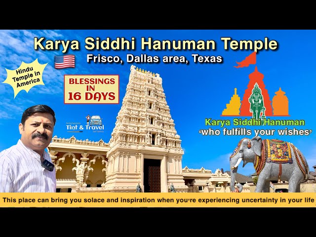 Karya Siddhi Hanuman Temple | Frisco, Dallas, Texas | Blessings in 16 days | Hindu temple in America