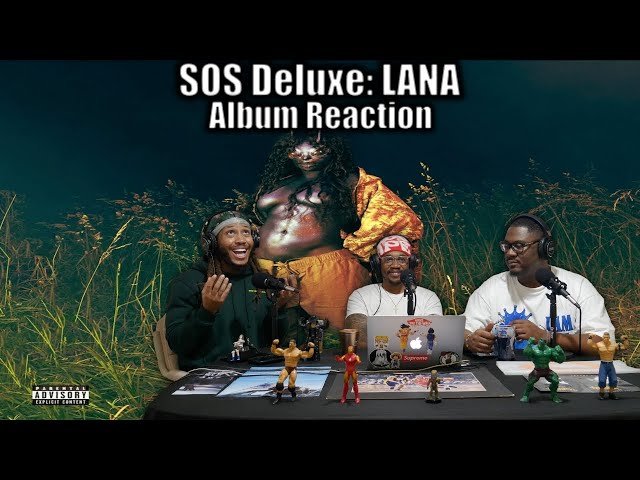 SZA - SOS Deluxe: LANA Reaction/Review