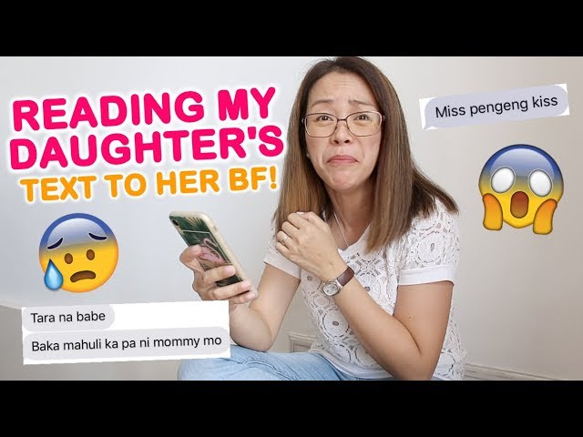 DI KO KINAYA! SECRETLY READING MY DAUGHTER'S TEXTS TO HER BOYFRIEND!