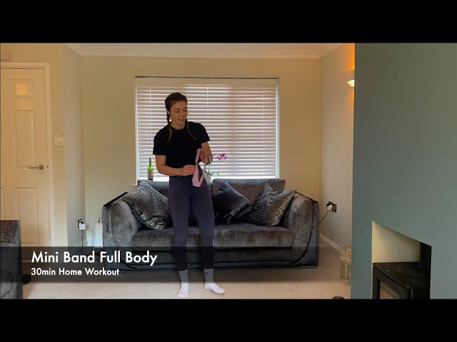 Mini Band Full Body- 30min Home Workout