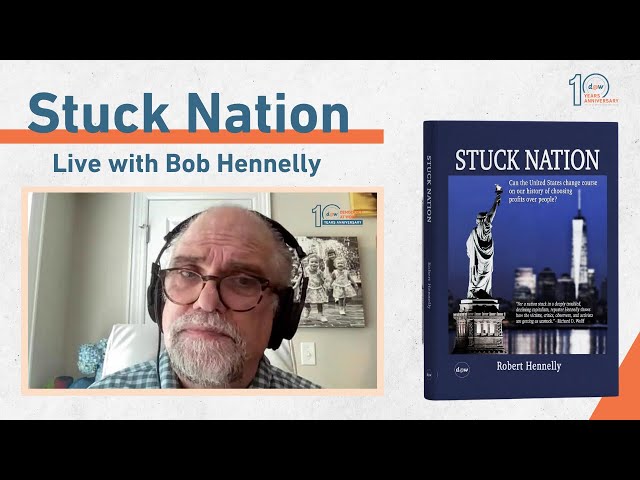 Stuck Nation - Live with author Bob Hennelly [Event Recording]