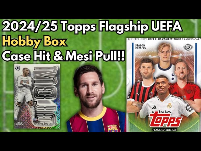 Case Hit, Auto, & Messi Pull! 2024-25 Topps Flagship UCC Soccer Hobby Box! Lamine Yamal Giveaway!