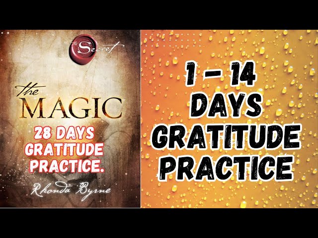 Day 1 - 14 Magic Practice of Gratitude | 28 Days Gratitude Practice | The Magic Book