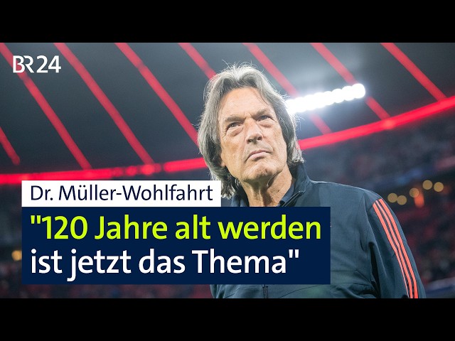 Gesund alt werden: Diese Tipps hat Dr. Müller-Wohlfahrt I 7 Fragen Zukunft I BR24