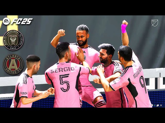 MESSI, NEYMAR & SUAREZ vs ATLANTA UNITED | FC25 MLS Extended Highlights