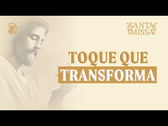 SANTA MISSA | 10 DE FEVEREIRO | SANTOFLOW TV