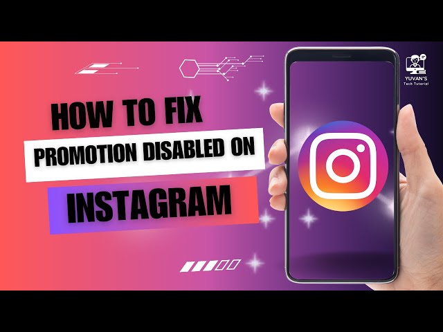 How to Fix Promotion Disabled on Instagram