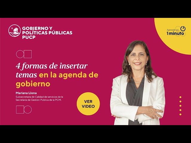 #AprendeEn1minuto 💡 | 4 formas de insertar temas en la agenda de Gobierno