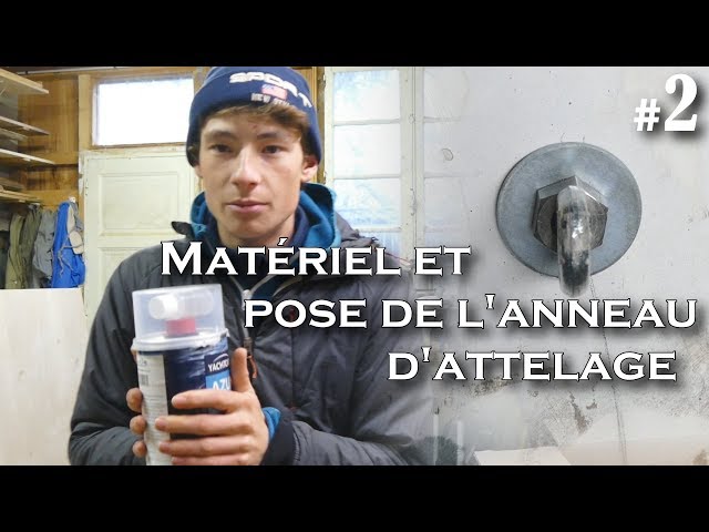 Matériel et pose de l'anneau d'attelage | Restauration Bateau #2