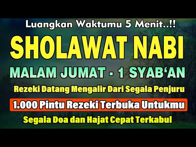 PUTAR MALAM INI !! SHOLAWAT JIBRIL PENGABUL HAJAT, MENDATANGKAN REZEKI, PENGHAPUS DOSA