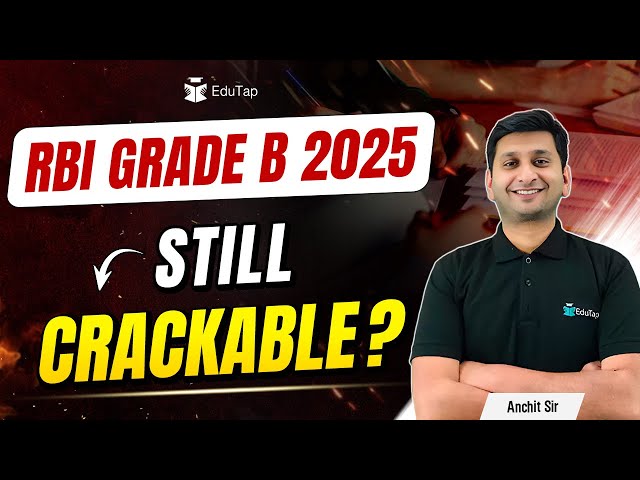 RBI Grade B Preparation Strategy 2025 | How to Crack RBI Grade B Exam | Study Plan for RBI Grade B