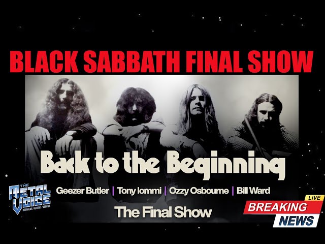 ⭕️BREAKING NEWS ⭕️ Black SABBATH Final show in Birmingham England w/ Bands & Guests