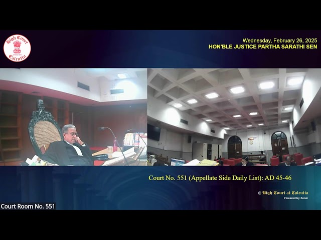 26 February 2025 | Court No. 551 | Live Streaming of the Court proceedings.