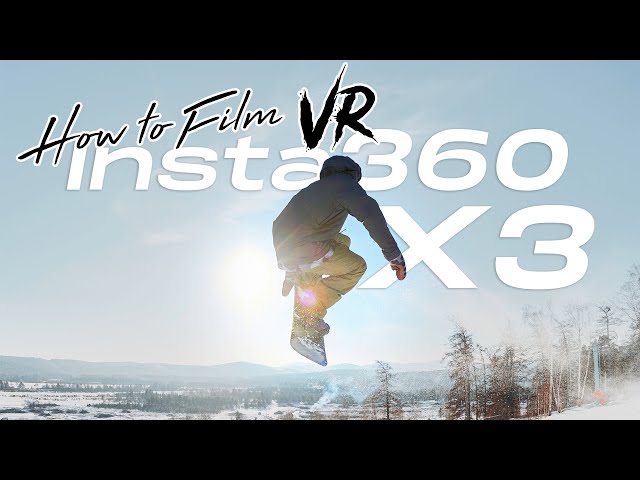 360° Video: How to Film Snowboarding & Skiing in 8K VR with Insta360 X4, X3 and One RS